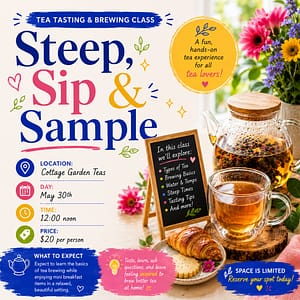 Tea Class 101: Steep, Sip and Sample